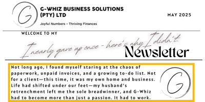 I nearly gave up once—here’s why I didn’t.

Not long ago, I found myself staring at the chaos of paperwork, unpaid invoices, and a growing to-do list. Not for a client—this time, it was my own home and business. Life had shifted under our feet—my husband’s retrenchment left me the sole breadwinner, and G-Whiz had to become more than just a passion. It had to work.

So I rolled up my sleeves, took a breath, and did what I do best: I made a plan.

That same mindset is what I now bring to small service business owners across South Africa—helping them go from overwhelmed and reactive to clear, confident, and in control of their numbers.

Because here’s the thing: it’s not about how small your business is or how “behind” you think you are. I’ve worked with clients who’ve been in business for years, still creating invoices in Word or Canva, tracking payments manually, and guessing what their actual profit is. The stress builds slowly—until one day you realise your books are running you, not the other way around.

It doesn’t have to be like that.

This month’s win
I recently helped a small digital marketing business switch from spreadsheets and scattered invoices to a full QuickBooks Online setup. They now send recurring invoices with reminders, can see who owes them money at a glance, and—this is my favourite part—they actually understand their own financial reports. The relief in their voice was everything.

This month’s tip
If you're using QuickBooks Online, turn on custom transaction numbers. It might seem like a small detail, but when you need to follow up on a payment or troubleshoot a bank match, it saves time and frustration. These little habits build the foundation for smooth, scalable systems.

And of course…
Dad joke of the month:
Why don’t spreadsheets ever go on holiday?
Because they’re afraid of losing their cells. 😄

Bookkeeping isn’t about doing more admin—it’s about building a business that supports your life, not drains it.

If your numbers are stressing you out or just not making sense, I’m here. Let’s have a chat and figure out the first step to something simpler.

#SmallBusinessSupport #QuickBooksOnline #BookkeepingThatWorks #GWhizBusinessSolutions #WomenInBusiness #DigitalFinance