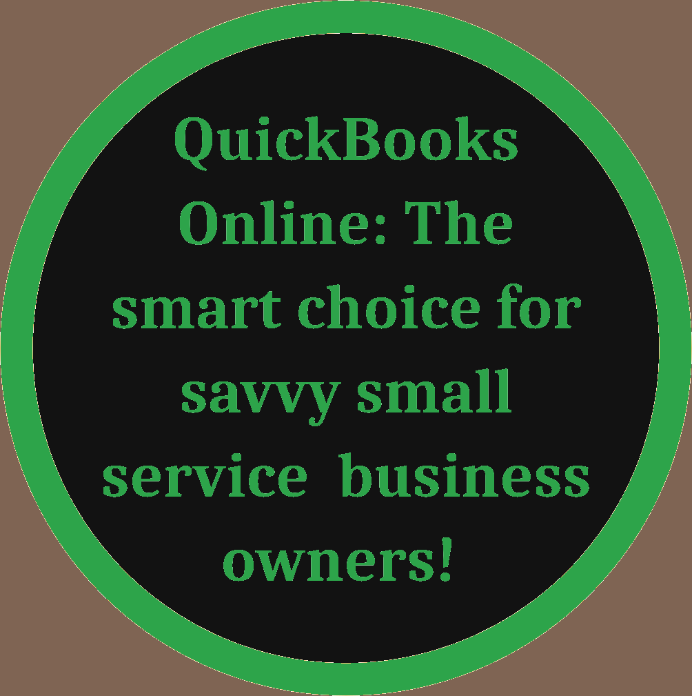 QBO QuickBooks Online - the smart choice for savvy small service business owners