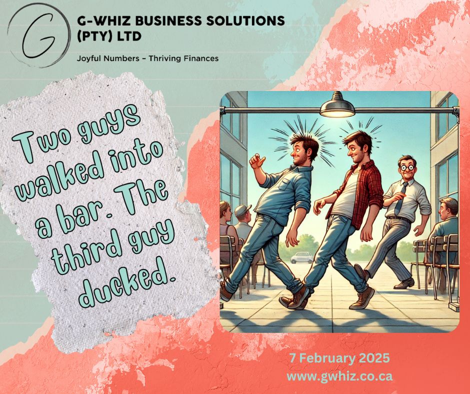 Two guys walked into a bar. The third guy ducked. 🤦‍♂️Funny how a small adjustment, like ducking, can save the day. The same applies to your business finances—making the right move at the right time can prevent headaches later! At G-Whiz Business Solutions, I specialize in turning chaotic finances into audit-ready accounts, giving you accurate data to make informed decisions. Whether it’s streamlining your bookkeeping with QuickBooks Online or tackling compliance stress, I’ll guide you toward financial clarity with ease. 💡 Quick Tip: Did you know QuickBooks Online lets you automate recurring invoices? This is perfect for small service businesses to save time while ensuring consistent cash flow. Let me help you build confidence in your financials and transform your numbers into something joyful. Let's chat! Drop a comment below or send me a DM! www.gwhiz.co.za “Joyful Numbers – Thriving Finances” #BookkeepingMadeFun #QuickBooksProAdvisor #SmallBusinessSouthAfrica #FinanceTips #TimeManagement #AuditReady #FinancialClarity #StressFreeCompliance #SmallBusinessFinance #JoyfulNumbers
