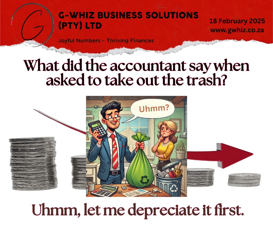 What did the accountant say when asked to take out the trash? Uhmm, let me depreciate it first. 📉 While assets lose value over time, your financial clarity should never take a hit. Many small service busi-ness owners struggle with outdated records, missed invoices, and tax-time panic. At G-Whiz Business Solutions, I make bookkeeping stress-free with audit-ready accounts and QuickBooks Online expertise—so you can focus on growing your business instead of crunching numbers. 💡 Daily Tip: Did you know QuickBooks Online lets you set up recurring invoices? If your business pro-vides monthly services, automate your invoicing and never miss a payment again! Bookkeeping doesn’t have to be dull—I bring a little humor to your numbers every day. Let's chat! Drop a comment below or send me a DM! www.gwhiz.co.za “Joyful Numbers – Thriving Finances”). #SmallBusinessFinance #BookkeepingMadeEasy #QuickBooksExpert #StressFreeAccounting #CashFlow-Management #FinancialSuccess #AuditReady #EntrepreneurLife #ServiceBusinessGrowth #SmartMoney-Moves