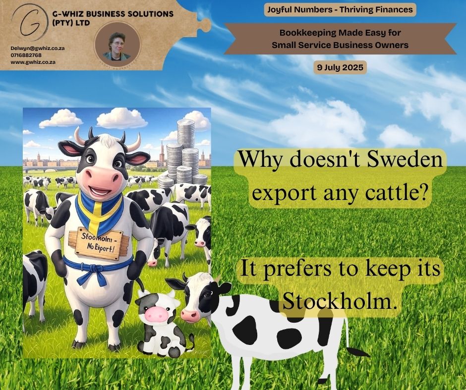 𝑾𝒉𝒚 𝒅𝒐𝒆𝒔𝒏'𝒕 🇸🇪𝑺𝒘𝒆𝒅𝒆𝒏 𝒆𝒙𝒑𝒐𝒓𝒕 𝒂𝒏𝒚 𝒄𝒂𝒕𝒕𝒍𝒆?🐄 𝑰𝒕 𝒑𝒓𝒆𝒇𝒆𝒓𝒔 𝒕𝒐 𝒌𝒆𝒆𝒑 𝒊𝒕𝒔 𝑺𝒕𝒐𝒄𝒌𝒉𝒐𝒍𝒎. 🏡 𝐊𝐞𝐞𝐩ing 𝐲𝐨𝐮𝐫 𝐛𝐮𝐬𝐢𝐧𝐞𝐬𝐬 𝐟𝐢𝐧𝐚𝐧𝐜𝐞𝐬 in check can feel as tricky as herding cattle, but I make it 𝐬𝐢𝐦𝐩𝐥𝐞 for South African emerging small service business owners. My goal is to remove the stress of bookkeeping 𝐚𝐧𝐝 set you up with a system 𝐭𝐚𝐢𝐥𝐨𝐫𝐞𝐝 𝐭𝐨 𝐲𝐨𝐮𝐫 𝐧𝐞𝐞𝐝𝐬. At G-Whiz Business Solutions, 𝐈 𝐨𝐟𝐟𝐞𝐫 𝐡𝐚𝐧𝐝𝐬-𝐨𝐧 𝐬𝐮𝐩𝐩𝐨𝐫𝐭 to streamline your financial processes, 𝐬𝐚𝐯𝐢𝐧𝐠 𝐲𝐨𝐮 𝐭𝐢𝐦𝐞 𝐚𝐧𝐝 𝐞𝐧𝐬𝐮𝐫𝐢𝐧𝐠 𝐚𝐜𝐜𝐮𝐫𝐚𝐜𝐲. 𝐏𝐥𝐮𝐬, 𝐈 𝐩𝐫𝐨𝐯𝐢𝐝𝐞 𝐟𝐫𝐞𝐞 𝐐𝐮𝐢𝐜𝐤𝐁𝐨𝐨𝐤𝐬 𝐎𝐧𝐥𝐢𝐧𝐞 𝐬𝐞𝐭𝐮𝐩 𝐰𝐢𝐭𝐡 𝐚 𝐭𝐰𝐨-𝐦𝐨𝐧𝐭𝐡 𝐭𝐫𝐚𝐧𝐬𝐚𝐜𝐭𝐢𝐨𝐧 𝐡𝐢𝐬𝐭𝐨𝐫𝐲 𝐭𝐨 𝐠𝐞𝐭 𝐲𝐨𝐮𝐫 𝐛𝐨𝐨𝐤𝐬 𝐢𝐧 𝐨𝐫𝐝𝐞𝐫 𝐟𝐫𝐨𝐦 𝐝𝐚𝐲 𝐨𝐧𝐞. 𝓓𝓪𝓲𝓵𝔂 𝓣𝓲𝓹: 𝘋𝘪𝘥 𝘺𝘰𝘶 𝘬𝘯𝘰𝘸 𝘘𝘶𝘪𝘤𝘬𝘉𝘰𝘰𝘬𝘴 𝘖𝘯𝘭𝘪𝘯𝘦 (𝘚𝘰𝘶𝘵𝘩 𝘈𝘧𝘳𝘪𝘤𝘢) 𝘢𝘭𝘭𝘰𝘸𝘴 𝘺𝘰𝘶 𝘵𝘰 𝘴𝘯𝘢𝘱 𝘢𝘯𝘥 𝘶𝘱𝘭𝘰𝘢𝘥 𝘳𝘦𝘤𝘦𝘪𝘱𝘵𝘴 𝘥𝘪𝘳𝘦𝘤𝘵𝘭𝘺 𝘧𝘳𝘰𝘮 𝘺𝘰𝘶𝘳 𝘱𝘩𝘰𝘯𝘦? 𝘛𝘩𝘪𝘴 𝘧𝘦𝘢𝘵𝘶𝘳𝘦 𝘴𝘢𝘷𝘦𝘴 𝘩𝘰𝘶𝘳𝘴 𝘰𝘯 𝘮𝘢𝘯𝘶𝘢𝘭 𝘥𝘢𝘵𝘢 𝘦𝘯𝘵𝘳𝘺 𝘢𝘯𝘥 𝘬𝘦𝘦𝘱𝘴 𝘺𝘰𝘶𝘳 𝘦𝘹𝘱𝘦𝘯𝘴𝘦 𝘵𝘳𝘢𝘤𝘬𝘪𝘯𝘨 𝘴𝘦𝘢𝘮𝘭𝘦𝘴𝘴. 𝘛𝘳𝘺 𝘪𝘵 𝘵𝘰 𝘴𝘵𝘢𝘺 𝘰𝘳𝘨𝘢𝘯𝘪𝘻𝘦𝘥 𝘪𝘯 2025! 𝑫𝒐𝒏’𝒕 𝒍𝒆𝒕 𝒚𝒐𝒖𝒓 𝒇𝒊𝒏𝒂𝒏𝒄𝒆𝒔 𝒘𝒂𝒏𝒅𝒆𝒓 𝒂𝒘𝒂𝒚—𝒌𝒆𝒆𝒑 𝒚𝒐𝒖𝒓 “𝑺𝒕𝒐𝒄𝒌𝒉𝒐𝒍𝒎” 𝒊𝒏 𝒄𝒉𝒆𝒄𝒌! 😄 Leave a comment or book a phone call or a Zoom meeting. Kind regards, 𝒟𝓮𝓁𝓌𝓎𝓃 QuickBooks Pro Advisor G-Whiz Business Solutions (Pty) Ltd. 🌐www.gwhiz.co.za 📆https://calendly.com/delwyn-gwhiz ᴊᴏyꜰᴜʟ ɴᴜᴍʙᴇʀꜱ – ᴛʜʀɪvɪɴɢ ꜰɪɴᴀɴcᴇꜱ #SmallBusiness #Bookkeeping #QuickBooks #SouthAfricaBusiness #FinancialFreedom #Entrepreneurship #BusinessGrowth #AccountingMadeEasy #GWhizBusinessSolutions #SmallBusinessSupport