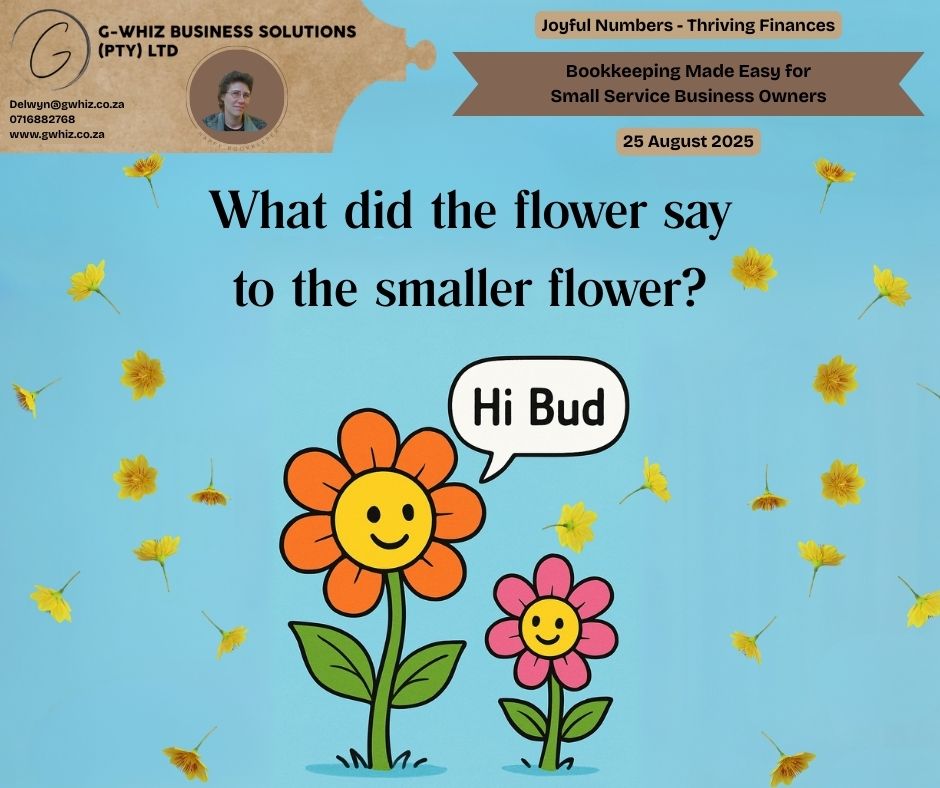 🌸 𝑾𝒉𝒂𝒕 𝒅𝒊𝒅 𝒕𝒉𝒆 𝒇𝒍𝒐𝒘𝒆𝒓 𝒔𝒂𝒚 𝒕𝒐 𝒕𝒉𝒆 𝒔𝒎𝒂𝒍𝒍𝒆𝒓 𝒇𝒍𝒐𝒘𝒆𝒓? "𝑯𝒊 𝑩𝒖𝒅🌼" Growing strong relationships in business starts with planting the right foundations—just like flowers need care to thrive, your finances need structure to bloom. I help small service business owners take the hassle out of bookkeeping and set up a simple system that actually works for their business. With 𝐆-𝐖𝐡𝐢𝐳 𝐁𝐮𝐬𝐢𝐧𝐞𝐬𝐬 𝐒𝐨𝐥𝐮𝐭𝐢𝐨𝐧𝐬, you’ll also receive a 𝐟𝐫𝐞𝐞 𝐐𝐮𝐢𝐜𝐤𝐁𝐨𝐨𝐤𝐬 𝐎𝐧𝐥𝐢𝐧𝐞 𝐬𝐞𝐭𝐮𝐩 𝐰𝐢𝐭𝐡 𝐚 𝐭𝐰𝐨-𝐦𝐨𝐧𝐭𝐡 𝐭𝐫𝐚𝐧𝐬𝐚𝐜𝐭𝐢𝐨𝐧 𝐡𝐢𝐬𝐭𝐨𝐫𝐲, so your financial records are up to date from day one. 💡 𝑫𝒂𝒊𝒍𝒚 𝑻𝒊𝒑: 𝘋𝘪𝘥 𝘺𝘰𝘶 𝘬𝘯𝘰𝘸 𝘬𝘦𝘦𝘱𝘪𝘯𝘨 𝘺𝘰𝘶𝘳 𝘦𝘹𝘱𝘦𝘯𝘴𝘦 𝘤𝘢𝘵𝘦𝘨𝘰𝘳𝘪𝘦𝘴 𝘰𝘳𝘨𝘢𝘯𝘪𝘴𝘦𝘥 𝘤𝘢𝘯 𝘴𝘢𝘷𝘦 𝘺𝘰𝘶 𝘩𝘰𝘶𝘳𝘴 𝘢𝘵 𝘵𝘢𝘹 𝘵𝘪𝘮𝘦? 𝘏𝘢𝘷𝘪𝘯𝘨 𝘤𝘭𝘦𝘢𝘳 𝘤𝘢𝘵𝘦𝘨𝘰𝘳𝘪𝘦𝘴 𝘧𝘰𝘳 𝘵𝘳𝘢𝘷𝘦𝘭, 𝘰𝘧𝘧𝘪𝘤𝘦 𝘴𝘶𝘱𝘱𝘭𝘪𝘦𝘴, 𝘢𝘯𝘥 𝘴𝘦𝘳𝘷𝘪𝘤𝘦𝘴 𝘦𝘯𝘴𝘶𝘳𝘦𝘴 𝘢𝘤𝘤𝘶𝘳𝘢𝘵𝘦 𝘳𝘦𝘱𝘰𝘳𝘵𝘪𝘯𝘨 𝘢𝘯𝘥 𝘮𝘢𝘬𝘦𝘴 𝘚𝘈𝘙𝘚 𝘤𝘰𝘮𝘱𝘭𝘪𝘢𝘯𝘤𝘦 𝘴𝘵𝘳𝘦𝘴𝘴-𝘧𝘳𝘦𝘦. 𝑹𝒆𝒂𝒅𝒚 𝒕𝒐 𝒔𝒆𝒆 𝒚𝒐𝒖𝒓 𝒃𝒖𝒔𝒊𝒏𝒆𝒔𝒔 𝒇𝒊𝒏𝒂𝒏𝒄𝒆𝒔 𝒈𝒓𝒐𝒘 𝒂𝒔 𝒔𝒎𝒐𝒐𝒕𝒉𝒍𝒚 𝒂𝒔 𝒂 𝒃𝒖𝒅 𝒊𝒏𝒕𝒐 𝒂 𝒇𝒍𝒐𝒘𝒆𝒓? 🌻 𝐋𝐞𝐚𝐯𝐞 𝐚 𝐜𝐨𝐦𝐦𝐞𝐧𝐭 𝐨𝐫 𝐛𝐨𝐨𝐤 𝐚 𝐩𝐡𝐨𝐧𝐞 𝐜𝐚𝐥𝐥 (https://calendly.com/delwyn-gwhiz/15-min-phone-call) 𝐨𝐫 𝐚 𝐙𝐨𝐨𝐦 𝐦𝐞𝐞𝐭𝐢𝐧𝐠 (https://calendly.com/delwyn-gwhiz/30min). Kind regards, 𝒟𝓮𝓁𝓌𝓎𝓃 QuickBooks Pro Advisor G-Whiz Business Solutions (Pty) Ltd. 🌐www.gwhiz.co.za 📆https://calendly.com/delwyn-gwhiz ᴊᴏyꜰᴜʟ ɴᴜᴍʙᴇʀꜱ – ᴛʜʀɪvɪɴɢ ꜰɪɴᴀɴcᴇꜱ #SmallBusinessGrowth #BookkeepingMadeEasy #SouthAfricanBusiness #QuickBooksProAdvisor #BusinessSuccess #EntrepreneurLifeSA #FinanceTips #SARSCompliance #EmergingBusiness #GWhizBusinessSolutions
