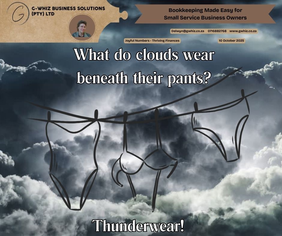 𝑾𝒉𝒂𝒕 𝒅𝒐 𝒄𝒍𝒐𝒖𝒅𝒔 𝒘𝒆𝒂𝒓 𝒃𝒆𝒏𝒆𝒂𝒕𝒉 𝒕𝒉𝒆𝒊𝒓 𝒑𝒂𝒏𝒕𝒔? 🌩️ 𝑻𝒉𝒖𝒏𝒅𝒆𝒓𝒘𝒆𝒂𝒓! 🩲🩳

Even the clouds know the importance of good coverage — and in business, that means keeping your financial “bottom line” properly protected too. When your bookkeeping is stormy and unpredictable, it’s only a matter of time before things start to rumble.

                  "If I could take the hassle out of your everyday bookkeeping and
                      set you up with a simple system that actually works for your
                          business—would you be interested?"

Here’s what you can expect when you work with 𝐆-𝐖𝐡𝐢𝐳 𝐁𝐮𝐬𝐢𝐧𝐞𝐬𝐬 𝐒𝐨𝐥𝐮𝐭𝐢𝐨𝐧𝐬:
☁️ Audit-ready accounts in just three months — no more year-end thunderclouds hanging over your head.
🌨️ Accurate, real-time insights — so you can make confident decisions before lightning strikes.
☁️ Streamlined systems in QuickBooks Online — giving you total clarity and control from anywhere, rain or shine.

🌀 Did you know that reconciling your bank accounts weekly (instead of monthly) can reduce bookkeeping errors by up to 60%? It keeps your cash flow crystal clear — just like a sky after a storm.🌀 

𝑺𝒐, 𝒊𝒇 𝒚𝒐𝒖𝒓 𝒃𝒐𝒐𝒌𝒔 𝒂𝒓𝒆 𝒍𝒐𝒐𝒌𝒊𝒏𝒈 𝒂 𝒍𝒊𝒕𝒕𝒍𝒆 𝒄𝒍𝒐𝒖𝒅𝒚, 𝒍𝒆𝒕’𝒔 𝒄𝒍𝒆𝒂𝒓 𝒕𝒉𝒆 𝒂𝒊𝒓 𝒃𝒆𝒇𝒐𝒓𝒆 𝒕𝒉𝒆 𝒕𝒉𝒖𝒏𝒅𝒆𝒓𝒘𝒆𝒂𝒓 𝒔𝒊𝒕𝒖𝒂𝒕𝒊𝒐𝒏 𝒈𝒆𝒕𝒔 𝒐𝒖𝒕 𝒐𝒇 𝒉𝒂𝒏𝒅! ☁️⚡

𝐋𝐞𝐚𝐯𝐞 𝐚 𝐜𝐨𝐦𝐦𝐞𝐧𝐭 𝐨𝐫 𝐛𝐨𝐨𝐤 𝐚 𝐩𝐡𝐨𝐧𝐞 𝐜𝐚𝐥𝐥 (https://calendly.com/delwyn-gwhiz/15-min-phone-call) 𝐨𝐫 𝐚 𝐙𝐨𝐨𝐦 𝐦𝐞𝐞𝐭𝐢𝐧𝐠 (https://calendly.com/delwyn-gwhiz/30min).

Kind regards,
𝒟𝓮𝓁𝓌𝓎𝓃
QuickBooks Pro Advisor
G-Whiz Business Solutions (Pty) Ltd.
🌐www.gwhiz.co.za
📆https://calendly.com/delwyn-gwhiz
ᴊᴏyꜰᴜʟ ɴᴜᴍʙᴇʀꜱ – ᴛʜʀɪvɪɴɢ ꜰɪɴᴀɴcᴇꜱ

#SmallBusinessSA #BookkeepingMadeEasy #QuickBooksOnline #SouthAfricanSMEs #FinancialClarity #GWhizBusinessSolutions #AuditReadyAccounts #BusinessGrowthSA #BookkeepingTips #CloudAccounting