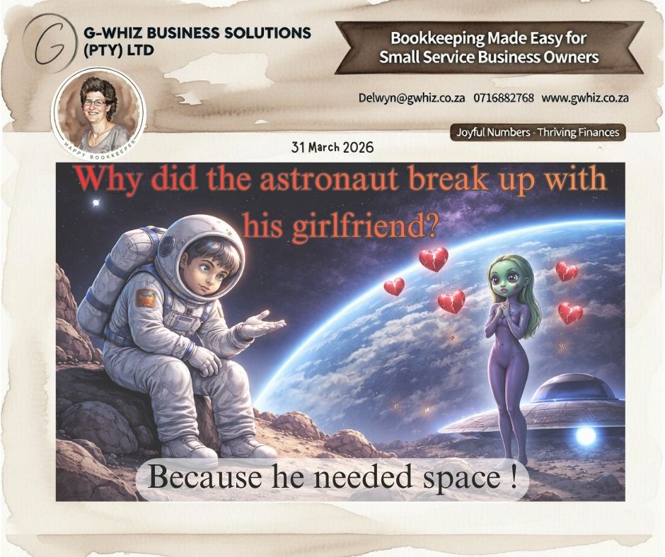 🚀𝑾𝒉𝒚 𝒅𝒊𝒅 𝒕𝒉𝒆 𝒂𝒔𝒕𝒓𝒐𝒏𝒂𝒖𝒕 𝒃𝒓𝒆𝒂𝒌 𝒖𝒑 𝒘𝒊𝒕𝒉 𝒉𝒊𝒔 𝒈𝒊𝒓𝒍𝒇𝒓𝒊𝒆𝒏𝒅? 🌌𝑩𝒆𝒄𝒂𝒖𝒔𝒆 𝒉𝒆 𝒏𝒆𝒆𝒅𝒆𝒅 𝒔𝒑𝒂𝒄𝒆! 😅 

Sometimes stepping back and creating space isn’t a bad thing—it actually brings clarity.

The same applies to your business finances. When everything is cluttered, unorganised, and overwhelming, it’s hard to see what’s really going on. But with the right systems in place, everything becomes clearer, simpler, and easier to manage.

𝓘𝓯 𝓘 𝓬𝓸𝓾𝖑𝖉 𝖙𝖆𝖐𝖊 𝖙𝖍𝖊 𝖍𝖆𝖘𝖘𝖑𝖊 𝓸𝓾𝖙 𝓸𝓴 𝔂𝓸𝓾𝖗 𝖊𝖛𝖊𝖗𝔂𝖉𝖆𝔂 𝖇𝓸𝓸𝓴𝓴𝖊𝖊𝖕𝖎𝖓𝖌 𝖆𝖓𝖉 𝖘𝖊𝖙 𝔂𝓸𝓾 𝓾𝖕 𝖜𝖎𝖙𝖍 𝖆 𝖘𝖎𝖒𝖕𝖑𝖊 𝖘𝔂𝖘𝖙𝖊𝖒 𝖙𝖍𝖆𝖙 𝖆𝓬𝖙𝖓𝖆𝖑𝖑𝔂 𝖜𝓸𝖗𝓴𝖘 𝓯𝓸𝖗 𝔂𝓸𝓾𝖗 𝓾𝖓𝖎𝖖𝓾𝖊 𝖇𝓾𝖘𝖎𝖓𝖊𝖘𝖘, 𝖜𝓸𝓾𝖑𝖉 𝔂𝓸𝓾 𝖉𝖊 𝖎𝖓𝖙𝖊𝖗𝖊𝖘𝖙𝖊𝖉?

Here’s what working with 𝐆-𝐖𝐡𝐢𝐳 𝐁𝐮𝐬𝐢𝐧𝐞𝐬𝐬 𝐒𝐨𝐥𝐮𝐭𝐢𝐨𝐧𝐬 brings to your business:
✔ Clean, organised financial records that create clarity
✔ Systems that give you breathing room to focus on growth
✔ Confidence in your numbers so you can make better decisions

𝑫𝒂𝒊𝒍𝒚 𝑻𝒊𝒑: Separate your personal and business expenses completely. It’s one of the simplest ways to instantly improve financial clarity and avoid messy records.

𝑮𝒊𝒗𝒆 𝒚𝒐𝒖𝒓 𝒃𝒖𝒔𝒊𝒏𝒆𝒔𝒔 𝒕𝒉𝒆 𝒔𝒑𝒂𝒄𝒆 𝒊𝒕 𝒏𝒆𝒆𝒅𝒔 𝒕𝒐 𝒈𝒓𝒐𝒘—𝒘𝒊𝒕𝒉𝒐𝒖𝒕 𝒕𝒉𝒆 𝒔𝒕𝒓𝒆𝒔𝒔. 𝑳𝒆𝒕'𝒔 𝒔𝒕𝒂𝒓𝒕 𝒂 𝒄𝒐𝒏𝒗𝒆𝒓𝒔𝒂𝒕𝒊𝒐𝒏! 😉

Kind regards,
𝒟𝓮𝓁𝓌𝓎𝓃
QuickBooks Pro Advisor
G-Whiz Business Solutions (Pty) Ltd.
🌐www.gwhiz.co.za⁠
📆 https://calendly.com/delwyn-gwhiz⁠
ᴊᴏyꜰᴜʟ ɴᴜᴍʙᴇʀꜱ – ᴛʜʀɪvɪɴɢ ꜰɪɴᴀɴcᴇꜱ



#SmallBusinessSA #EntrepreneurLife #BookkeepingMadeSimple #QuickBooksSA #BusinessGrowth #FinancialClarity #SAEntrepreneurs #SmartFinance #BusinessTips #GWhizSolutions