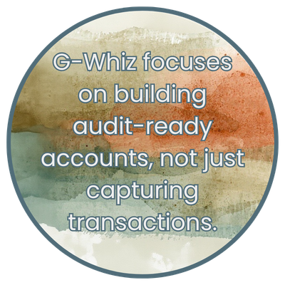 55.	G-Whiz focuses on building audit-ready accounts, not just capturing transactions