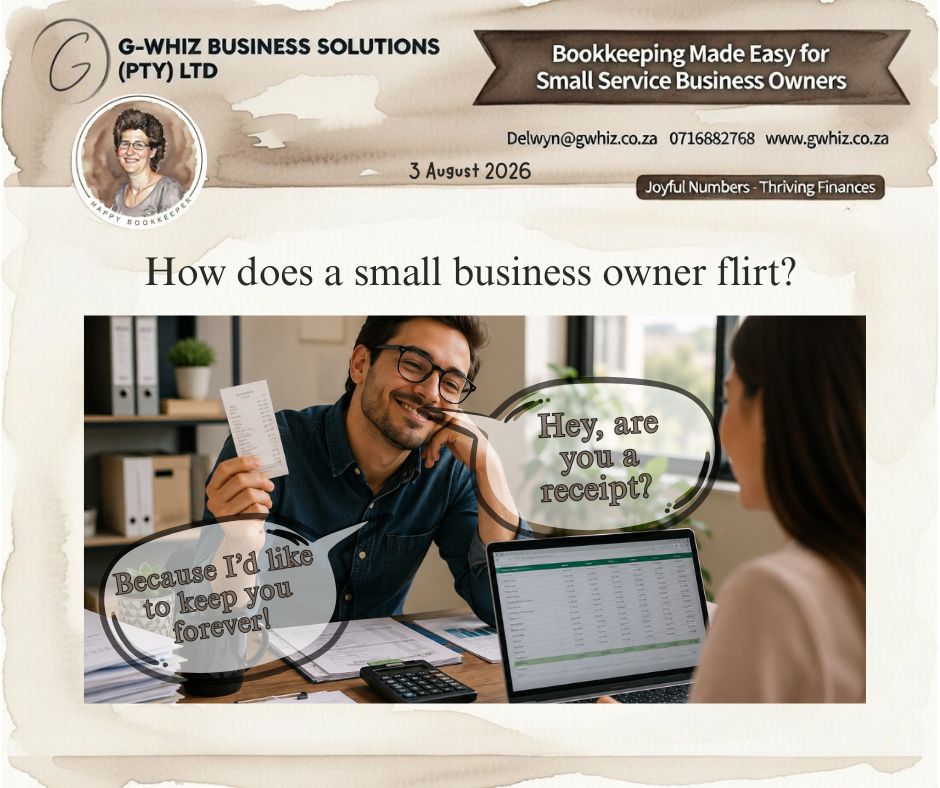 😏𝑯𝒐𝒘 𝒅𝒐𝒆𝒔 𝒂 𝒔𝒎𝒂𝒍𝒍 𝒃𝒖𝒔𝒊𝒏𝒆𝒔𝒔 𝒐𝒘𝒏𝒆𝒓 𝒇𝒍𝒊𝒓𝒕? “𝑯𝒆𝒚, 𝒂𝒓𝒆 𝒚𝒐𝒖 𝒂 𝒓𝒆𝒄𝒆𝒊𝒑𝒕? 🧾𝑩𝒆𝒄𝒂𝒖𝒔𝒆 𝑰’𝒅 𝒍𝒊𝒌𝒆 𝒕𝒐 𝒌𝒆𝒆𝒑 𝒚𝒐𝒖 𝒇𝒐𝒓𝒆𝒗𝒆𝒓.” ❤️

Receipts may not win awards for romance, but they can save your business a lot of money. Good record-keeping makes tax time easier, helps track expenses, and gives you confidence that your finances are in order.

If I could take the hassle out of your everyday bookkeeping and set you up with a simple system that actually works for your business, would you be interested?

At 𝐆-𝐖𝐡𝐢𝐳 𝐁𝐮𝐬𝐢𝐧𝐞𝐬𝐬 𝐒𝐨𝐥𝐮𝐭𝐢𝐨𝐧𝐬, I help South African small service business owners by providing:
❤️ Better control over outstanding debtors and payments
❤️ Reduced manual admin, giving you more time to grow your business
❤️ Clear financial visibility so you can make better decisions


📚 Looking to improve your bookkeeping skills? Visit www.gwhiz.co.za for practical bookkeeping and financial e-books. A great place to start is "𝐷𝑜 𝐼 𝑁𝑒𝑒𝑑 𝑎 𝐵𝑜𝑜𝑘𝑘𝑒𝑒𝑝𝑖𝑛𝑔 𝑆𝑦𝑠𝑡𝑒𝑚?", which shows you how to build a simple, effective bookkeeping process.

𝐅𝐢𝐧𝐚𝐧𝐜𝐞 𝐈𝐧𝐬𝐢𝐠𝐡𝐭: Businesses that organise receipts monthly, instead of leaving them in a drawer, spend far less time preparing for tax season and can quickly verify expenses when needed. And with QuickBooks Online you can save receipt images directly to the expense transaction!

Don't let your receipts become yesterday's forgotten paperwork. Keep them in the cloud forever... and let 𝐆-𝐖𝐡𝐢𝐳 help you build financial systems worth holding onto! Reach out to me and see how much easier bookkeeping can be.

Kind regards,
𝒟𝓮𝓁𝓌𝓎𝓃
🎓 QuickBooks Pro Advisor
💼 G-Whiz Business Solutions (Pty) Ltd.
🌐www.gwhiz.co.za
📆https://calendly.com/delwyn-gwhiz
“ᴊᴏyꜰᴜʟ ɴᴜᴍʙᴇʀꜱ – ᴛʜʀɪvɪɴɢ ꜰɪɴᴀɴcᴇꜱ”

#SmallBusinessSA #Bookkeeping #QuickBooks #BusinessGrowth #Accounting #Receipts #CashFlow #FinancialKnowledge #Entrepreneur #GWhizBusinessSolutions