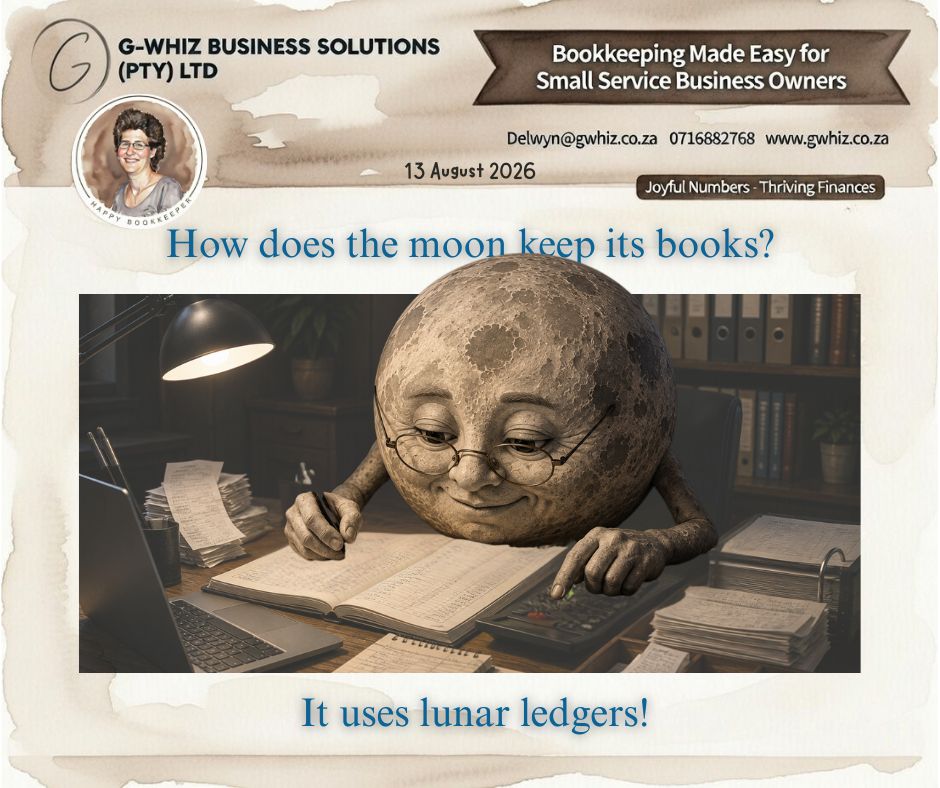 🌙𝑯𝒐𝒘 𝒅𝒐𝒆𝒔 𝒕𝒉𝒆 𝒎𝒐𝒐𝒏 𝒌𝒆𝒆𝒑 𝒊𝒕𝒔 𝒃𝒐𝒐𝒌𝒔? 𝑰𝒕 𝒖𝒔𝒆𝒔 𝒍𝒖𝒏𝒂𝒓 𝒍𝒆𝒅𝒈𝒆𝒓𝒔! 📚😂

Even the moon knows that keeping your finances organised matters. For a small business owner, knowing what is coming in, what is going out, and where your money is going can make running the business a whole lot easier.

If I could take the hassle out of your everyday bookkeeping and set you up with a simple system that actually works for your business, would you be interested?

𝐆-𝐖𝐡𝐢𝐳 Business Solutions can help you achieve:
🌙 Better financial visibility so you can make decisions based on clear numbers.
🌙 Easier bank reconciliation to keep transactions matched and your records accurate.
🌙 More confidence in financial reporting so you understand what your numbers are telling you.

📚 𝐖𝐚𝐧𝐭 𝐭𝐨 𝐛𝐮𝐢𝐥𝐝 𝐲𝐨𝐮𝐫 𝐟𝐢𝐧𝐚𝐧𝐜𝐢𝐚𝐥 𝐤𝐧𝐨𝐰𝐥𝐞𝐝𝐠𝐞? Visit www.gwhiz.co.za for practical bookkeeping and financial e-books, including “𝐻𝑜𝑤 𝑡𝑜 𝑟𝑒𝑎𝑑 𝑓𝑖𝑛𝑎𝑛𝑐𝑖𝑎𝑙 𝑠𝑡𝑎𝑡𝑒𝑚𝑒𝑛𝑡𝑠” to help you understand the story behind your figures.

💡 𝐀𝐰𝐞𝐬𝐨𝐦𝐞 𝐓𝐢𝐩: Don't wait until month-end to review your finances. A quick weekly check of income, expenses, unpaid invoices and available cash can help you spot problems while they're still small.

Don't let your finances drift into another galaxy! 🌙 Visit www.gwhiz.co.za, explore the e-books, and let 𝐆-𝐖𝐡𝐢𝐳 help keep your books in orbit.

Kind regards,
𝒟𝓮𝓁𝓌𝓎𝓃
🎓 QuickBooks Pro Advisor
💼 G-Whiz Business Solutions (Pty) Ltd.
🌐www.gwhiz.co.za
📆https://calendly.com/delwyn-gwhiz
“ᴊᴏyꜰᴜʟ ɴᴜᴍʙᴇʀꜱ – ᴛʜʀɪvɪɴɢ ꜰɪɴᴀɴcᴇꜱ”

#Bookkeeping #QuickBooks #SmallBusinessSA #Accounting #FinancialTips #BusinessGrowth #CashFlow #EntrepreneurSA #FinancialLiteracy #GWhizBusinessSolutions