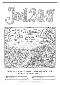 Christian devotional Bible study workbook, God Himself is the greatest gift of restoration, Joel 2:24-27, A Bible Journaling & Adult Colouring Workbook for Provision, Restoration, Hope & God's Presence