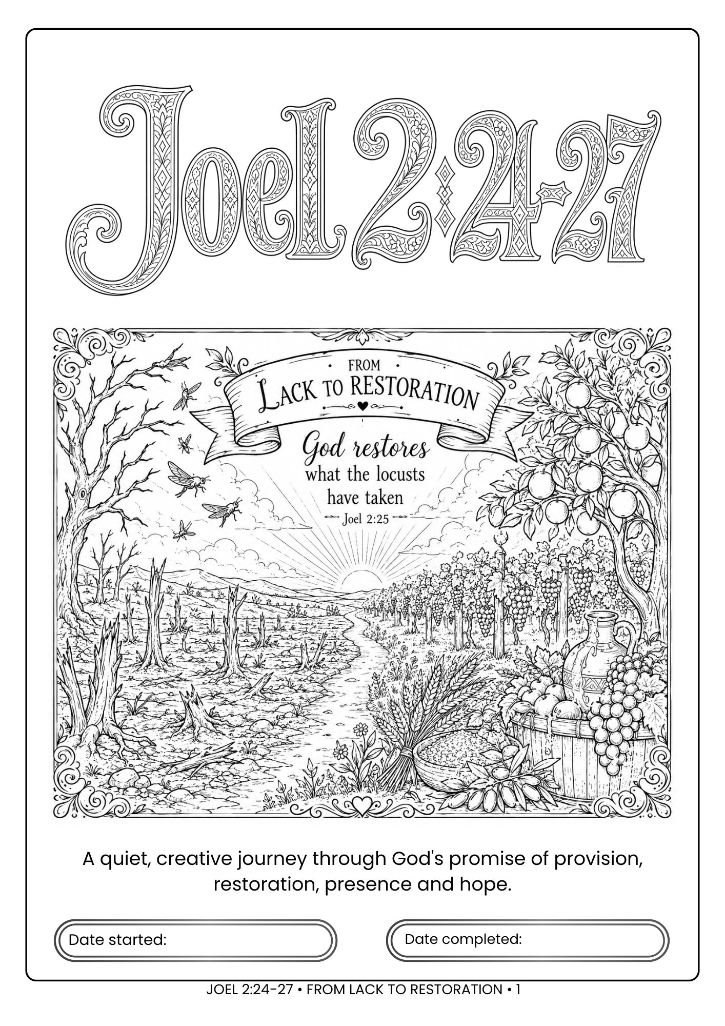 Christian devotional Bible study workbook, God Himself is the greatest gift of restoration, Joel 2:24-27, A Bible Journaling & Adult Colouring Workbook for Provision, Restoration, Hope & God's Presence